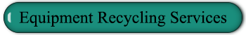 Equipment Recycling Services